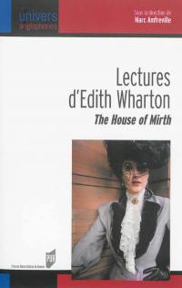 Lectures d'Edith Wharton : The house of mirth