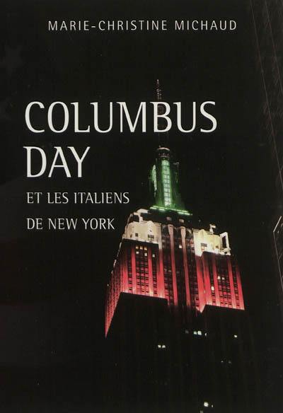 Columbus day et les Italiens de New York