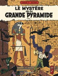 Les aventures de Blake et Mortimer. Vol. 4. Le mystère de la grande pyramide. Vol. 1