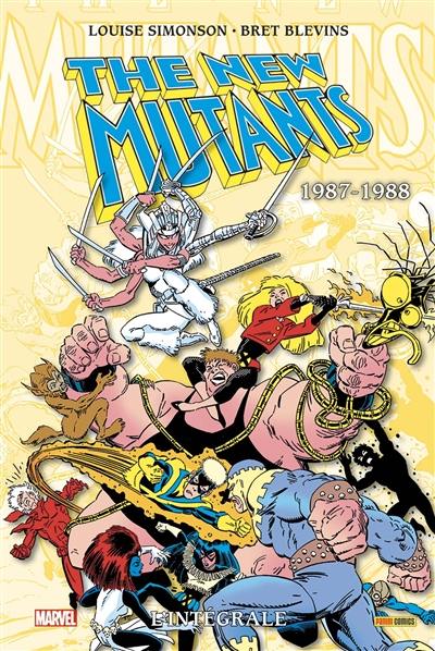 The New Mutants : l'intégrale. 1987-1988