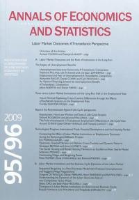 Annals of economics and statistics, n° 95-96. Labor market outcomes : a transatlantic perspective