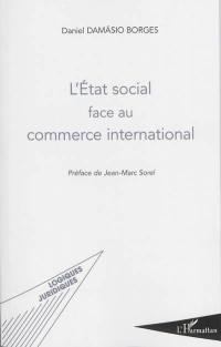 L'Etat social face au commerce international
