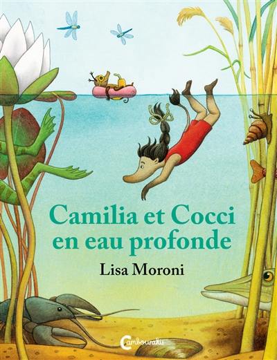Les aventures de Camilia et Cocci. Camilia et Cocci en eau profonde