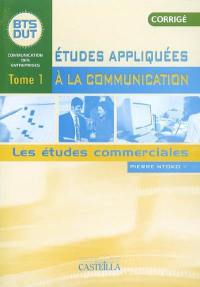 Etudes appliquées à la communication. Vol. 1