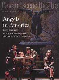 Avant-scène théâtre (L'), n° 1475-1476. Angels in America
