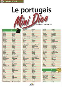 Le portugais : mini-dico français-portugais