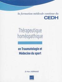 Thérapeutique homéopathique en traumatologie et médecine du sport
