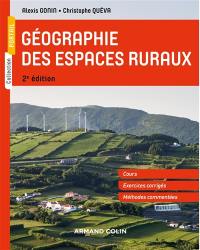 Géographie des espaces ruraux : cours, études de cas, entraînements, méthodes commentées