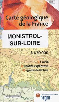 Monistrol-sur-Loire : carte géologique de la France à 1-50 000, 768. Guide de lecture des cartes géologiques de la France à 1-50 000
