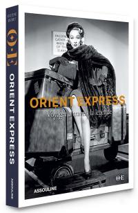 Orient-Express : voyager à travers la légende