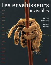 Les envahisseurs invisibles : les ennemis intimes de l'homme : libre adaptation de la série télévisée de Thierry Berrod Les envahisseurs invisibles
