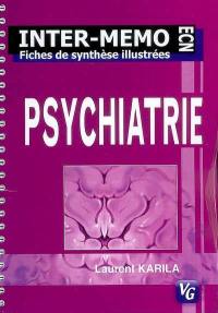 Psychiatrie : fiches de synthèse illustrées, conforme au programme 2004