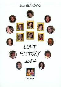 Loft history 2084