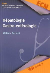 Hépatologie, gastro-entérologie