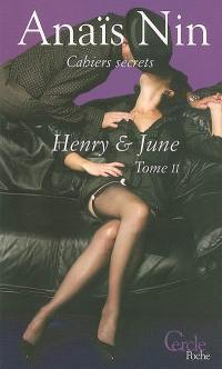 Henry et June. Vol. 2