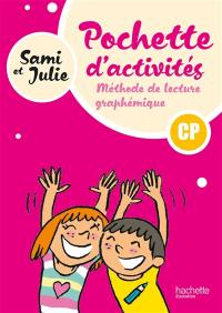 Sami et Julie : méthode de lecture graphémique CP : pochette d'activités
