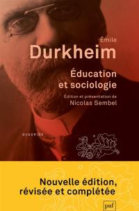 Education et sociologie : édition critique