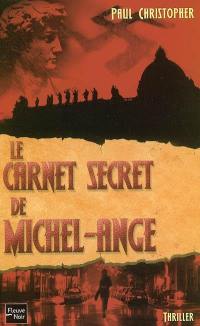 Le carnet secret de Michel-Ange