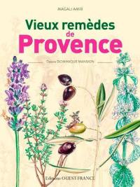 Vieux remèdes de Provence