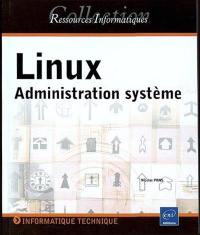 Linux : administration système