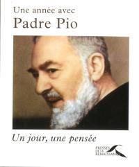 Une année avec Padre Pio : un jour, une pensée