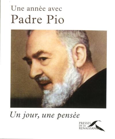 Une année avec Padre Pio : un jour, une pensée