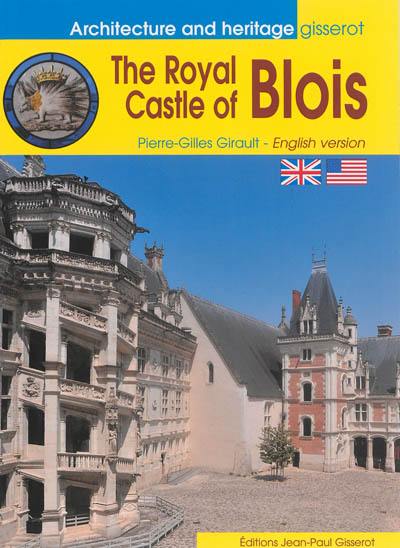 The royal castle of Blois