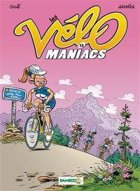 Les vélo maniacs. Vol. 13