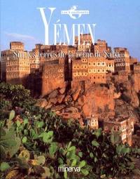 Yémen : sur les terres de la reine de Saba