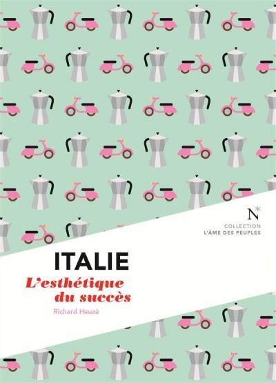 Italie : l'esthétique du succès