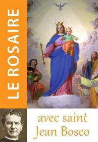 Le rosaire avec saint Jean Bosco