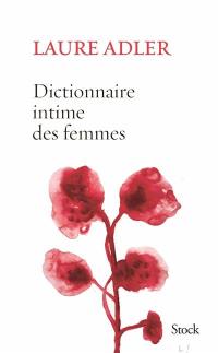 Dictionnaire intime des femmes