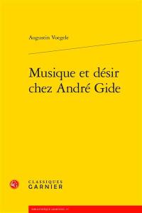 Musique et désir chez André Gide