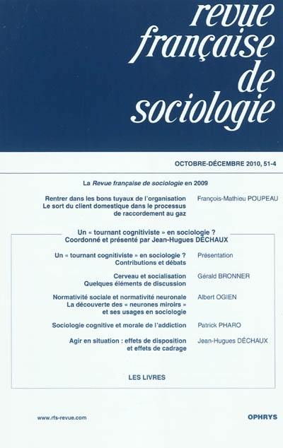 Revue française de sociologie, n° 51-4. Un tournant cognitiviste en sociologie ?
