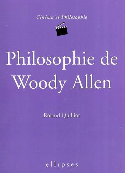 Philosophie de Woody Allen