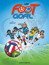 Foot goal. Vol. 2. Objectif but