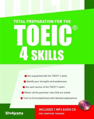Total preparation for the TOEIC, 4 skills