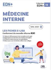 Médecine interne : les fiches e-Lisa : conformes à la nouvelle réforme R2C, EDN+ 2024