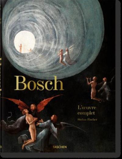 Hieronymus Bosch : l'oeuvre complet