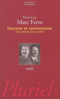 Nazisme et communisme : deux régimes dans le siècle