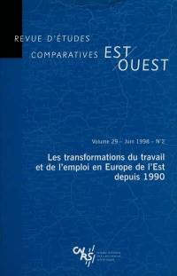 Revue d'études comparatives Est-Ouest, n° 2 (1998). Les transformations du travail et de l'emploi en Europe de l'Est depuis 1990