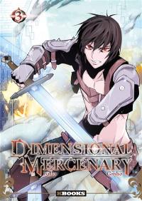 Dimensional mercenary. Vol. 3