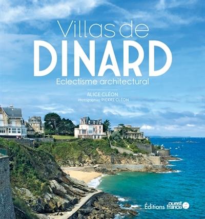 Villas de Dinard : éclectisme architectural