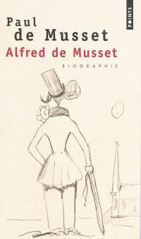 Alfred de Musset : biographie