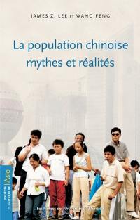 La population chinoise : mythes et réalités