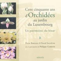Cent cinquante ans d'orchidées au jardin du Luxembourg : un patrimoine du Sénat