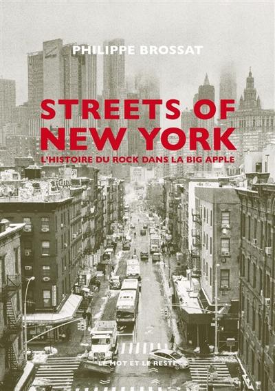 Streets of New York : l'histoire du rock dans la Big Apple