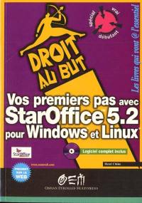 Vos premiers pas avec StarOffice 5.2 : pour Windows et Linux