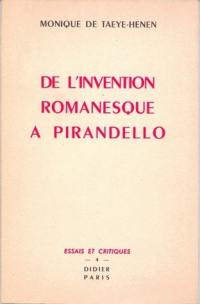De l'invention romanesque à Pirandello