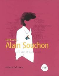 Ecrire avec Alain Souchon
